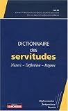 Revue Le Moniteur  / Dictionnaire des servitudes
