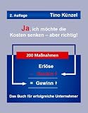 Ja, ich möchte die Kosten senken - aber richtig!