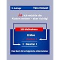 Ja, ich m�chte die Kosten senken - aber richtig!