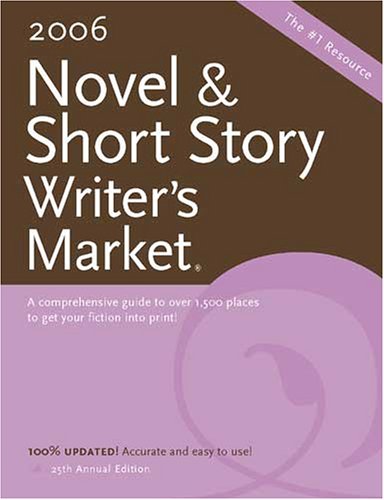 Novel and Short Story Writers Market 2006 (Novel and Short Story Writer s Market)