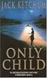 Only Child (Headline feature)