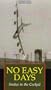 No Easy Days: Snakes in the Cockpit [VHS]