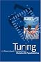 Turing: A Novel About Computation