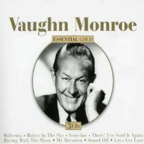 Vaughn Monroe - Vaughn Monroe Essential Gold - Zortam Music