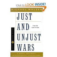 Just and Unjust Wars A Moral Argument With Historical Illustrations (Basic Books Classics)