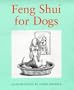 Feng Shui for Dogs
