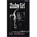 Shadow Girl: A Memoir Of Attachment (Sightline Books)