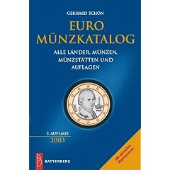 Euro-M�nzkatalog. Alle L�nder, M�nzen, M�nzst�tten und Auflagen. Mit aktuellen Marktpreisen