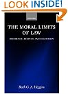 The Moral Limits of Law: Obedience, Respect, and Legitimacy