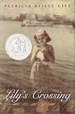 Lily's Crossing (Yearling Newbery)