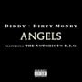 Angels (Featuring The Notorious B.I.G.) [Explicit]