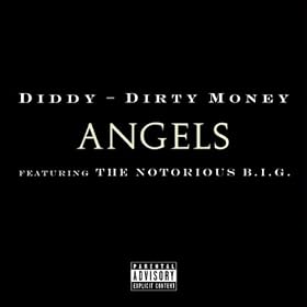 Angels (Featuring The Notorious B.I.G.) [Explicit]