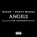 Angels (Featuring The Notorious B.I.G.) [Explicit]