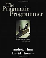 The Pragmatic Programmer