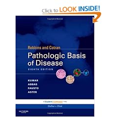 Robbins and Cotran Pathologic Basis of Disease: With STUDENT CONSULT Online Access (Robbins Pathology)