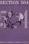 Section 504 and Public Schools: A Practical Guide for Determining Eligibility, Developing Accommodation Plans, and Documenting Compliance