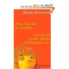 Mein Sohn hat ein Sexleben und ich lese meiner Mutter Rotk�ppchen vor
