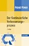 Der Kontinuierliche Verbesserungsprozess: Methoden des KVP