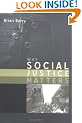 Why Social Justice Matters (Themes for the 21st Century Series)