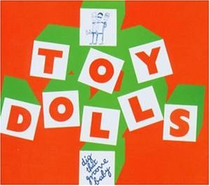 Toy Dolls - Nellie The Elephant Lyrics - Zortam Music