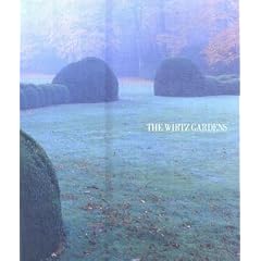 The Wirtz Gardens, 2 Vols. (Gebundene Ausgabe)