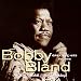 "Bobby ""Blue"" Bland - Greatest Hits, Vol. 2: The ABC-Dunhill/MCA Recordings"