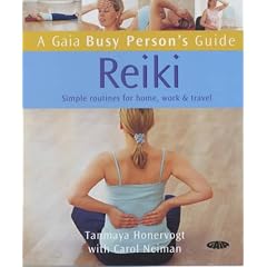 Reiki: Simple Routines for Home, Work and Travel (Busy Person's Guide)