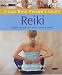 Reiki: Simple Routines for Home, Work and Travel (Busy Person's Guide)