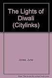 The lights of Diwali