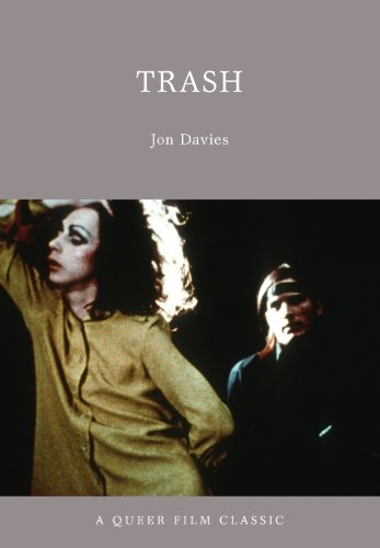 Trash: A Queer Film Classic (Queer Film Classics)