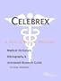 Celebrex - A Medical Dictionary, Bibliography, and Annotated Research Guide to Internet References