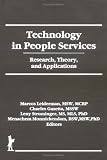 Technology in People Services: Research, Theory, and Applications