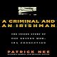A Criminal and an Irishman: The Inside Story of the Boston Mob - IRA Connection