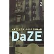 Daze (Salt Modern Poets S.) ~ Matthew Cooperman