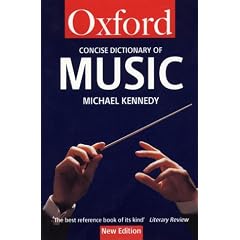 The Concise Oxford Dictionary of Music (Oxford Paperback Reference)