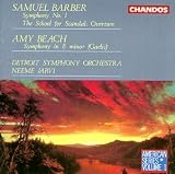 Barber: Symphony No. 1; The School for Scandal Overture; Beach: Gaelic Symphony