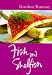 Fish and Shellfish (Master Chefs Classics) by Gordon Ramsay
