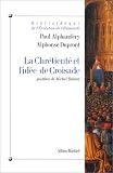 La Chrétienté et l\'idée de croisade