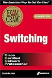 CCNP Switching Exam Cram (Exam: 640-504)