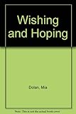 Wishing and hoping