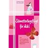 Schmetterlingsfl�gel f�r dich!: Das Coachingbuch f�r starke und selbstbewusste M�dchen