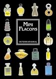 Mini Flacons International 1: Katalog für Mini Flacons