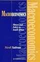 Macroeconomics: Theory and Policy in South Africa