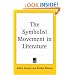 The Symbolist Movement in Literature