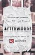 Afterwords: Stories and Reports from 9/11 and Beyond
