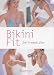Bikini Fit (Hamlyn Health & Well Being) by  ISBN 0600610993