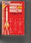 Handbook of model rocketry;: NAR official handbook