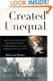 Created Unequal: The Crisis in American Pay