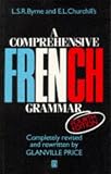 A Comprehensive French Grammar (Blackwell Reference Grammars)