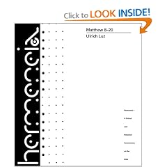 Matthew 8-20: A Commentary (Hermeneia: a Critical and Historical Commentary on the Bible)